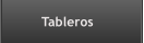 Tableros